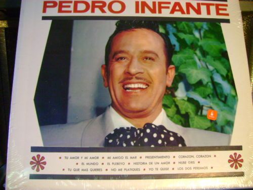 STL SEALED TEX MEX LATIN LP~PEDRO INFANTE~PEERLESS 1057  