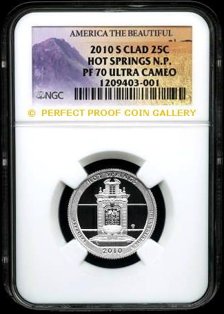 NGC PF70 UC 2010 S HOT SPRINGS CLAD 25c w/A.T.B. TEXT  