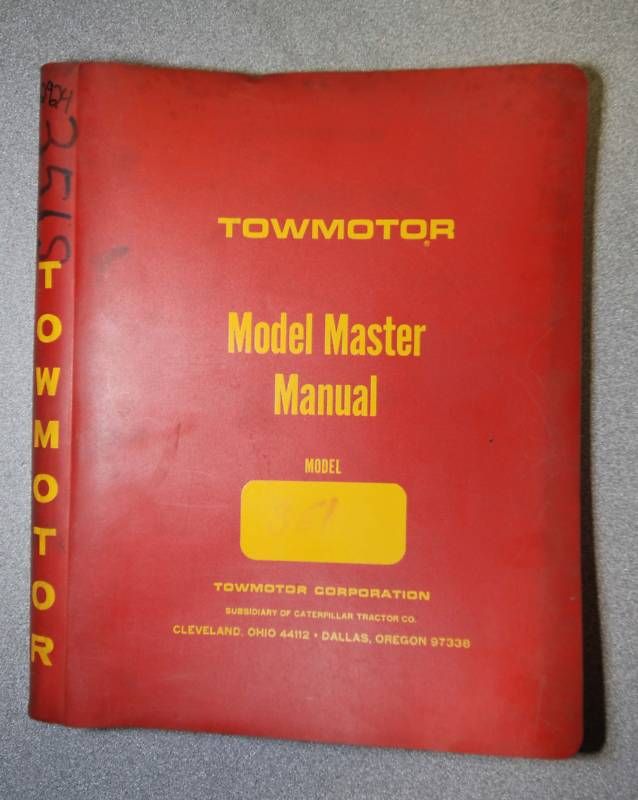 Towmotor Parts Manual Model No 391, 421, 461, 501, 501P  