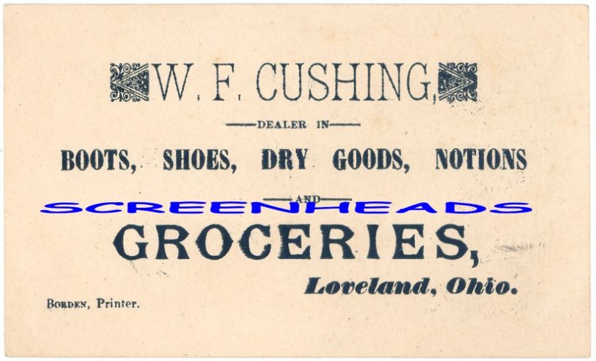 CINCINNATI LOVELAND OHIO CUSHING GROCERIES TRADE CARD  