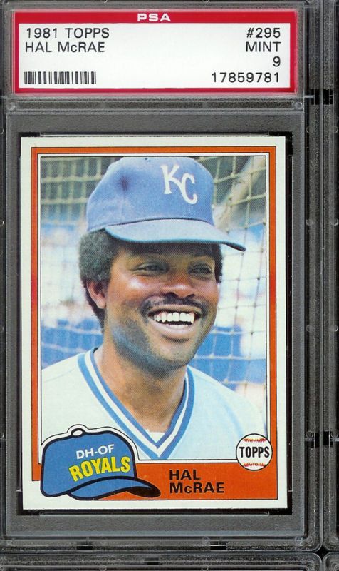 1981 Topps Baseball #295 Hal McRae PSA 9 ROYALS  