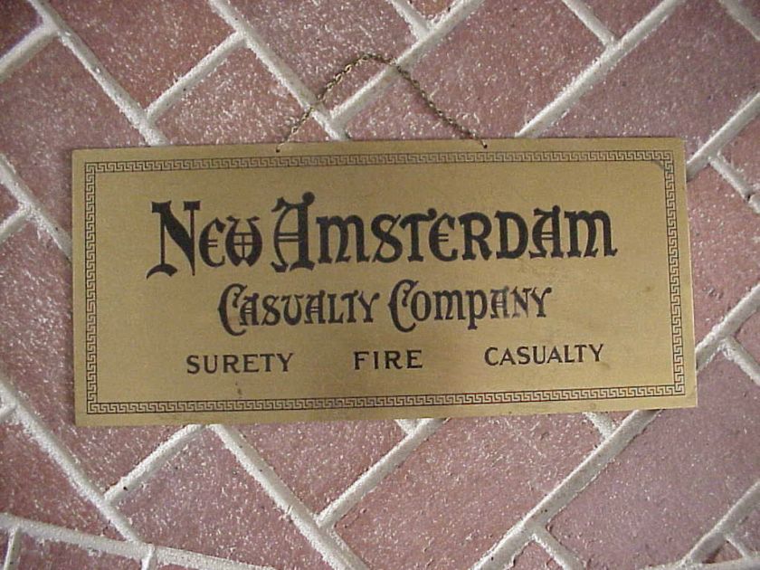 1890s New Amsterdam Casualty Company Sign Brass  