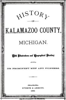 1880 Genealogy History of Kalamazoo County Michigan MI  