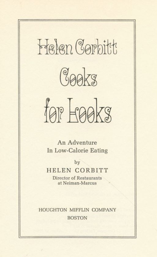 HELEN CORBITT COOKS FOR LOOKS COOKBOOK   Greenhouse Spa  